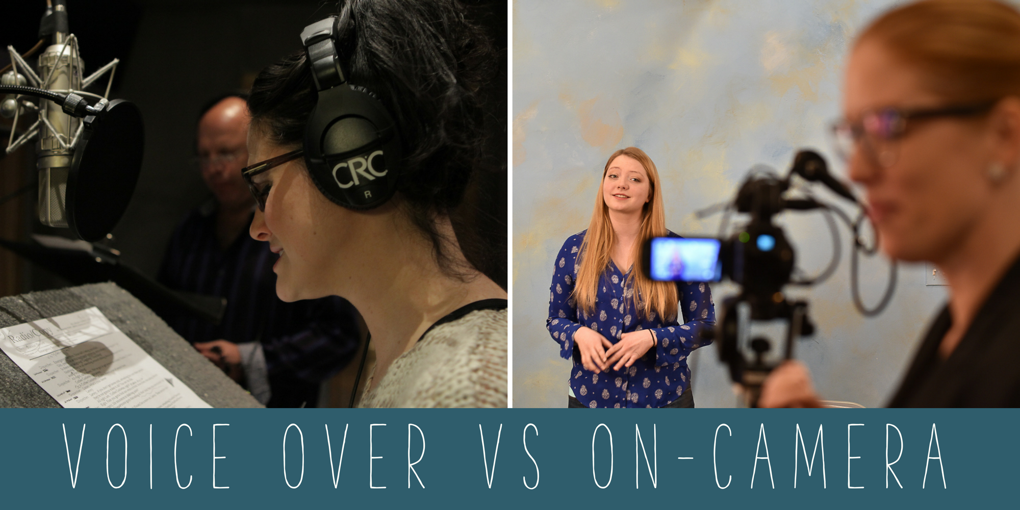 Voice Over VS On-Camera Audition Prep